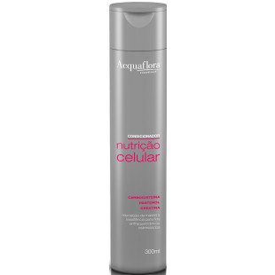 CONDICIONADOR ACQUAFLORA 300ML - NUTRIÇÃO CELULAR