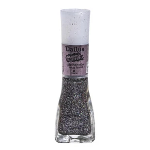 ESMALTE DAILUS BABADO E GLITERIA - MELHOR NÃO MAS BORA